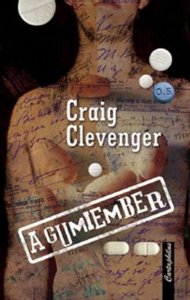 Craig Clevenger: A gumiember