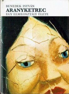 Benedek István Aranyketrec